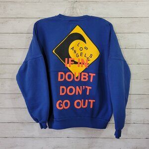 Spirit Jersey Los Angeles Blue Crewneck Sweatshirt If In Doubt Don't Go Out Sz M